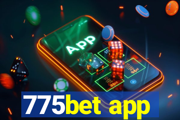 775bet app